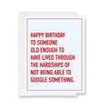 Birthday Hardships Card